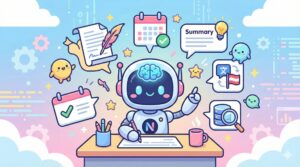 Notion AIで何ができる？機能一覧と活用例を初心者向けに解説