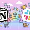 NotionとSlackを連携！通知設定やタスク管理の方法を解説